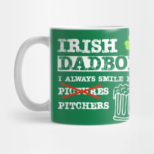 Irish Dad Bod I Always Smile for Pitchers Mug